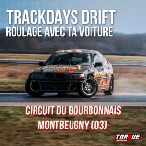 Roulage Drift avec votre voiture - Bourbonnais